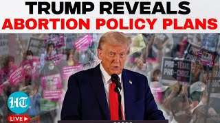 Trump Speech LIVE  Trump On Abortion Rights  US Abortion Policy  Trump News  US News [upl. by Vedette]