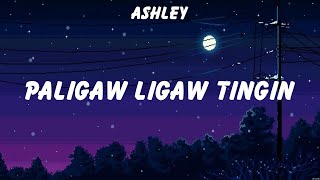 Ashley Paligaw ligaw Tingin Lyrics Ben amp Ben Donnalyn BenampBen 8 [upl. by Kaitlynn]