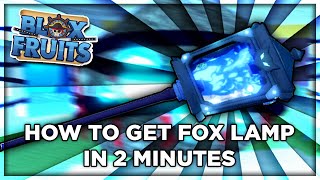 How To Get Fox Lamp Under 2 Minutes  Blox Fruit Kitsune Shrine [upl. by Sihonn]