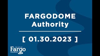 FARGODOME Authority  01302024 [upl. by Leryt255]