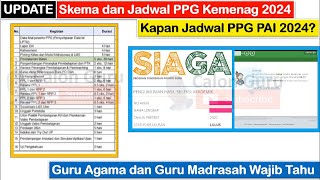 RILIS Jadwal PPG Daljab 2024  Cek Skema PPG Daljab 2024 Jadwal PPG PAI 2024 dan PPG Kemenag 2024 [upl. by Niveg]