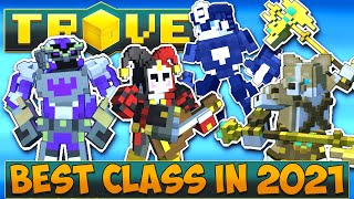 WHAT CLASS SHOULD YOU MAIN IN TROVE 2021 includes Bard amp timestamps [upl. by Hoopes]