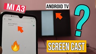 How to Screen Cast Mi A3 to Android TV Casting Hindi Any Stock Android Applied [upl. by Pettifer401]