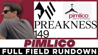 2024 PREAKNESS STAKES  FULL FIELD RUNDOWN  PIMLICO [upl. by Jolanta168]