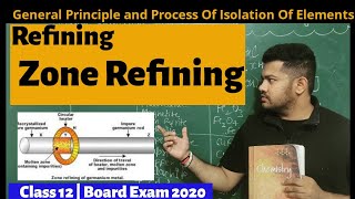 Class 12  Chemistry  Unit 6  Zone Refining  Refining [upl. by Tresa]