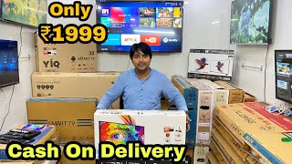 Led Tv Only ₹1999  Cash On Delivery  Cheapest Led Tv Wholesale Market  Arihant Infotech [upl. by Nomi]