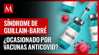 ¿Qué es el síndrome de GuillainBarré La rara enfermedad ligada a las vacunas anticovid y al Zika [upl. by Annaegroeg]