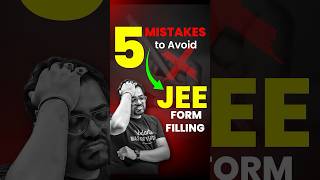 5 Major Mistakes to Avoid while Filling JEE 2025 Application Form❌❌ jee jeemains2025 iitbombay [upl. by Phippen]