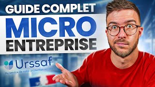 LE GUIDE COMPLET POUR CRÉER SA MICROENTREPRISE [upl. by Attenweiler592]