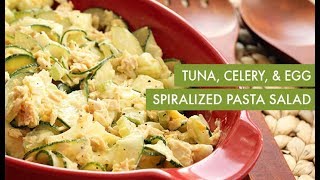 Tuna Celery amp Egg Spiralized Pasta Salad  Spiralizer Recipe [upl. by Allys]