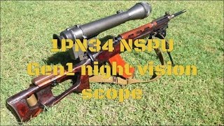 IPN34 NSPU Night Vision scope [upl. by Cuttie]