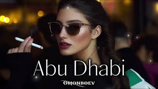 Omonboev  Abu Dhabi HOUSE MUSIC [upl. by Oigimer893]