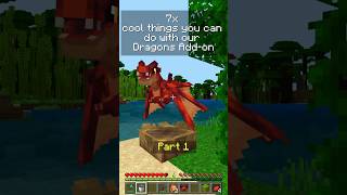 Things you can do with our Dragons Addon Part 1 dragon minecraft addons [upl. by Fesoy]