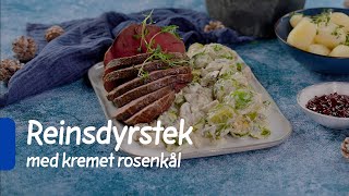 Reinsdyrstek med kremet rosenkål  REMA 1000 [upl. by Cadmarr510]