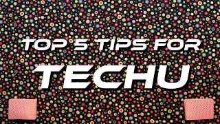 Top 5 tips for Techu [upl. by Jeremiah940]