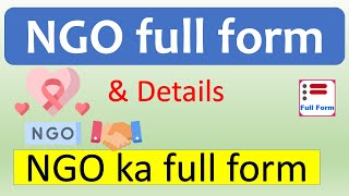 NGO full form in Hindi  NGO ka full form  NGO full form  NGO basic details full form [upl. by Candi285]