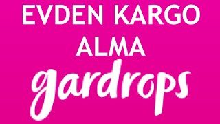 Gardrops Evden Kargo Alma Nasıl Yapılır [upl. by Gary]