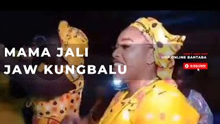 Mama Jali Jaw Kungbalu [upl. by Forelli]