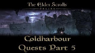 ESO  Coldharbour Quests  Part 5  Into the Woods [upl. by Elam]