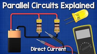 DC parallel circuits explained  The basics how parallel circuits work working principle [upl. by Tanner537]