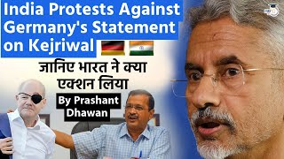 India Protests Against Germanys Statement on Kejriwal  जानिए भारत ने क्या एक्शन लिया [upl. by Acino]