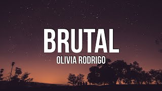 Olivia Rodrigo  brutal Lyrics [upl. by Fennie]