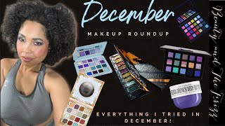 Monthly Makeup Round Up DECEMBER 23 EVERYTHING I USED THIS MONTH [upl. by Annoda503]