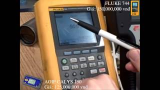 Fluke 744 vs AOIP Calys 150 Thiết bị hiệu chuẩn đa chức năng  Bộ phát chuẩn đo lường  Cung cấp [upl. by Aremat]