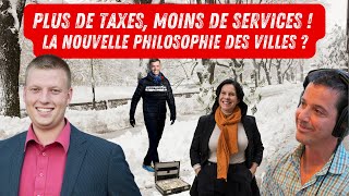 RP  Plus de TAXES moins de SERVICES  La nouvelle philosophie des villes [upl. by Nesto]