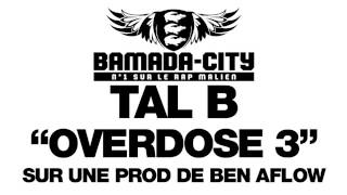 Tal b overdose 3 [upl. by Goeger]