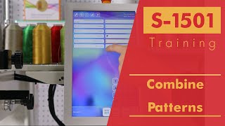 Smartstitch Embroidery Machine S1501 Control Panel Combine Patterns [upl. by Darryl385]