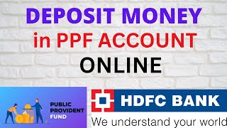 TRANSFER MONEY IN PPF ACCOUNT THROUGH HDFC BANK ONLINE  DEPOSIT MONEY ONLINE IN HDFC PPF ACCOUNT [upl. by Aminta666]