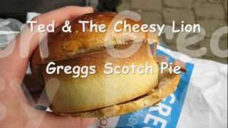 Greggs Scotch Pie  Ted amp The Cheesy Lion [upl. by Judson]