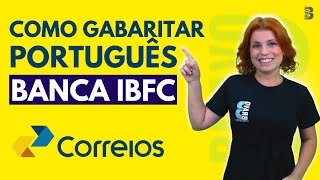 COMO GABARITAR PORTUGUÊS  IBFC CONCURSO CORREIOS 2024 [upl. by Aitselec]