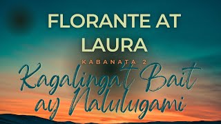 Florante at Laura  Kabanata 2 Kagalinga’t Bait ay Nalulugami Francisco Balagtas  Audiobook [upl. by Lednik]