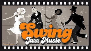 The Best  Swing Jazz Music [upl. by Brendon]