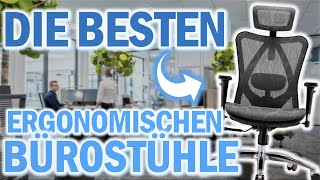 DIE BESTEN ERGONOMISCHEN BÜROSTÜHLE 2024  Top 3 Ergonomischer Bürostuhl Test [upl. by Jobie]