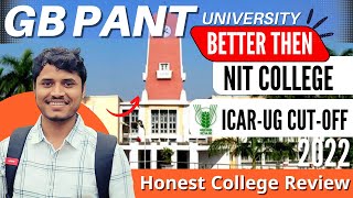 GB Pant University Admission 2022  ICARUG Cutoff  Fees  Eligibility  Hostel amp Mess All detail [upl. by Darill]