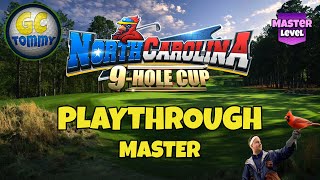 MASTER Playthrough  North Carolina 9Hole Cup Golf Clash Guide [upl. by Anas341]