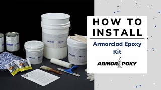 How To Install Armorclad Kit by ArmorPoxy [upl. by Dunseath28]