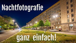 Nachts fotografieren – wie geht das  10 Tage 10 Fotos Staffel III Tag 910 [upl. by Tnaryb]