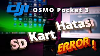 Dji Osmo Pocket 3 SD Kart Hatası Yazma Okuma Kayıt Sorunu Nasıl Giderilir Çözümü Nasıl Yapılır [upl. by Banquer976]