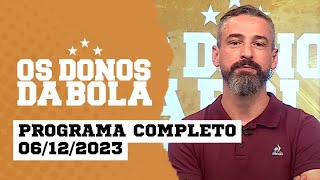 Donos da Bola RS  06122023  A última rodada da dupla GreNal no Brasileirão [upl. by Aiuqat]