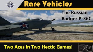 War Thunder Rare Vehicles The Russian Badger P36C Two Aces from Hectic games [upl. by Jami]