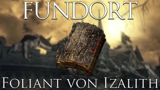 Fundort  Foliant von Izalith  Dark Souls 3 [upl. by Chaiken]