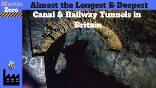 The Longest amp Deepest Canal amp Railway Tunnels in Britain [upl. by Iduj700]