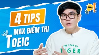 4 TIPS MAX ĐIỂM TOEIC [upl. by Anaibib582]