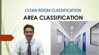 AREA CLASSIFICATION Clean room classification [upl. by Chema271]