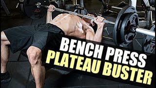 Bench Press Plateau 10 Tips For A Bigger Bench [upl. by Mihar]