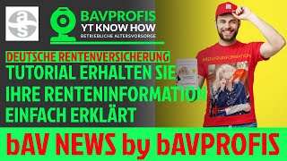 ⚒️ DEUTSCHE RENTENVERSICHERUNG  TUTORIAL IHRE RENTENINFORMATION EINFACH ERKLÄRT by bAVProfis [upl. by Aidnyc931]